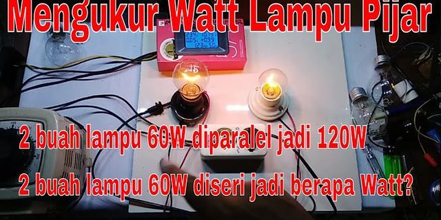 Jika Lampu Pijar Yang Berukuran 6 W 12 V Dipasang Pada Tegangan 10 V