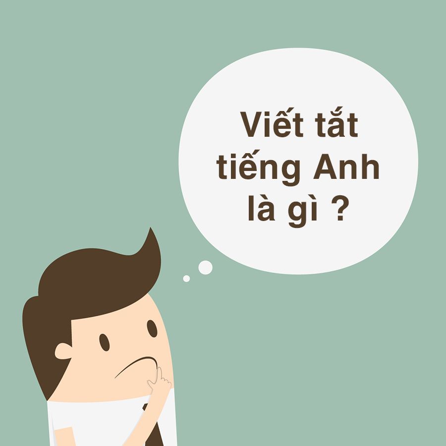 Viết tắt tiếng Anh là gì