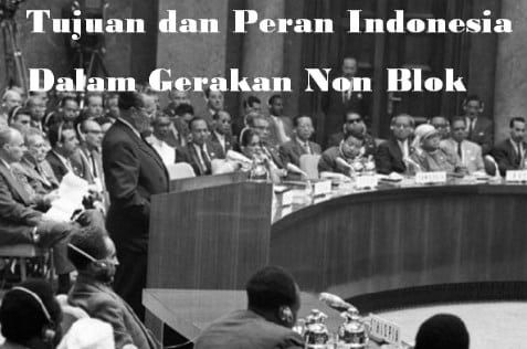 Peran politik luar negeri indonesia dalam gerakan non blok adalah...