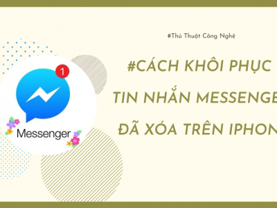 6 Cách Khôi Phục Tin Nhắn Đã Xóa Trên Messenger 2021