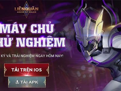 Cách Tải Liên Quân Thử Nghiệm iOS Và APK [ UPDATE 2021 ]