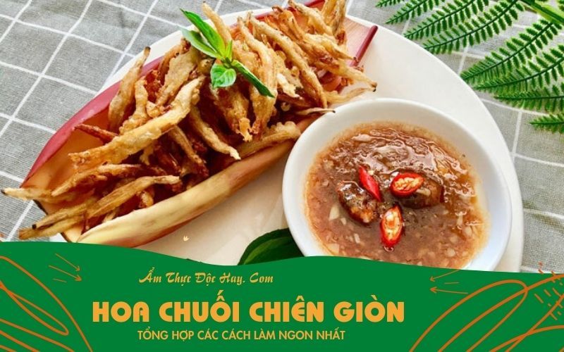 cách làm món hoa chuối chiên giòn sốt me chay tại nhà