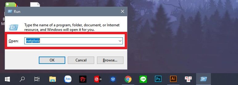 Nhấn tổ hợp phím Windows + R và dán lệnh netplwiz xong nhấn Enter
