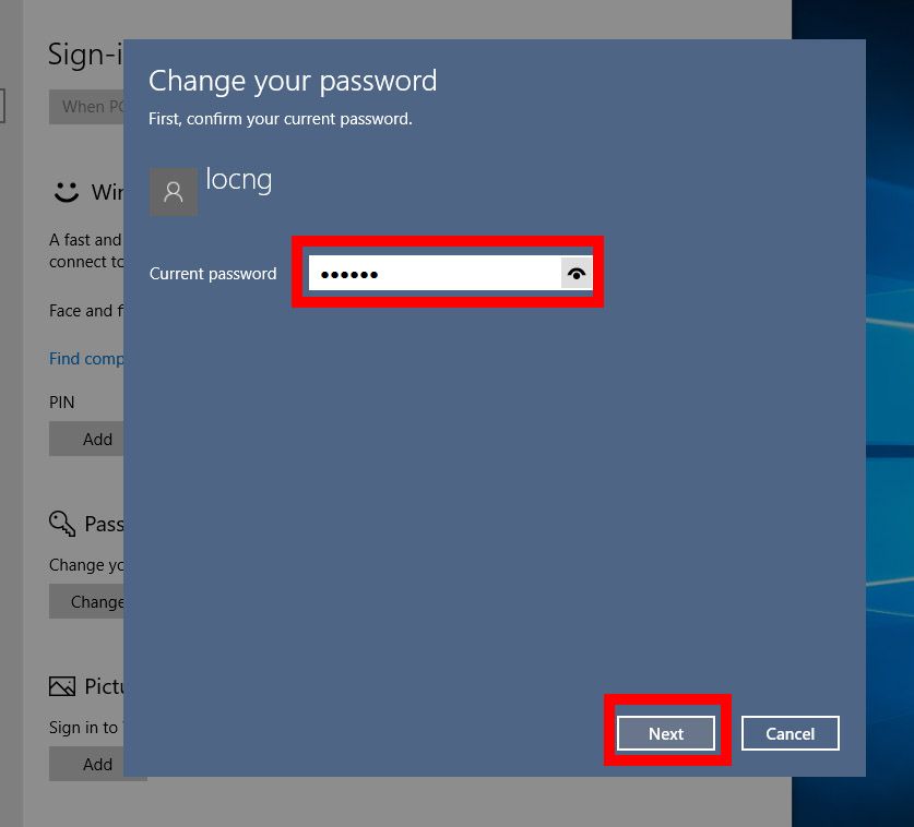 Điền lại mật khẩu của tài khoản Local đang dùng, sau đó nhấn Next