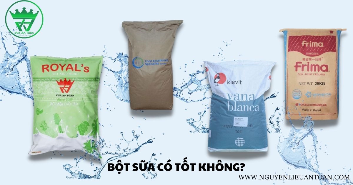 BỘT SỮA PHA TRÀ SỮA CÓ TỐT KHÔNG?