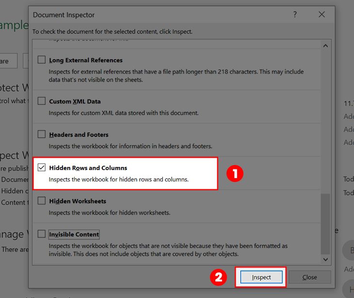 Chọn vào Hidden Rows and Columns và nhấn Inspect