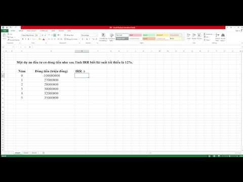 Toán tài chính tuần 6 Cách tính IRR bằng Excel