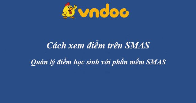 Cách xem điểm trên SMAS - VnDoc.com