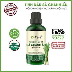 Tinh dầu 24Care 50ml - chiết xuất thiên nhiên, khử mùi thơm phòng, thư giãn tinh thần