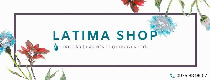 LATIMA Shop - Địa chỉ mua tinh dầu tốt nhất tại TP. Hồ Chí Minh