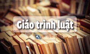 Giáo trình luật của Đại học luật TP HCM