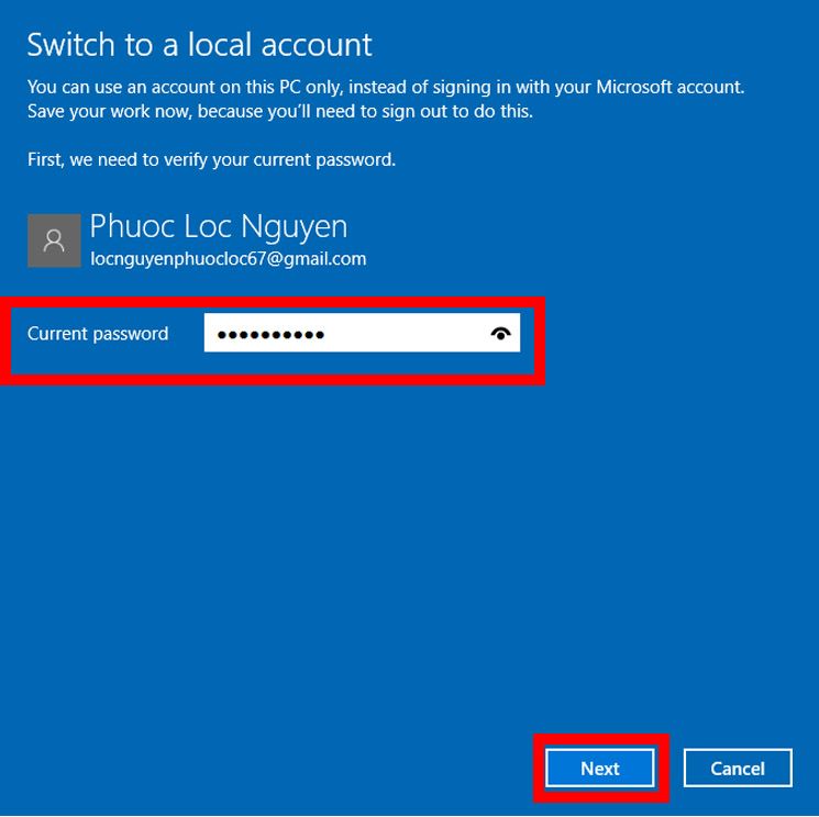 Bạn hãy nhập lại mật khẩu tài khoản và nhấn Next