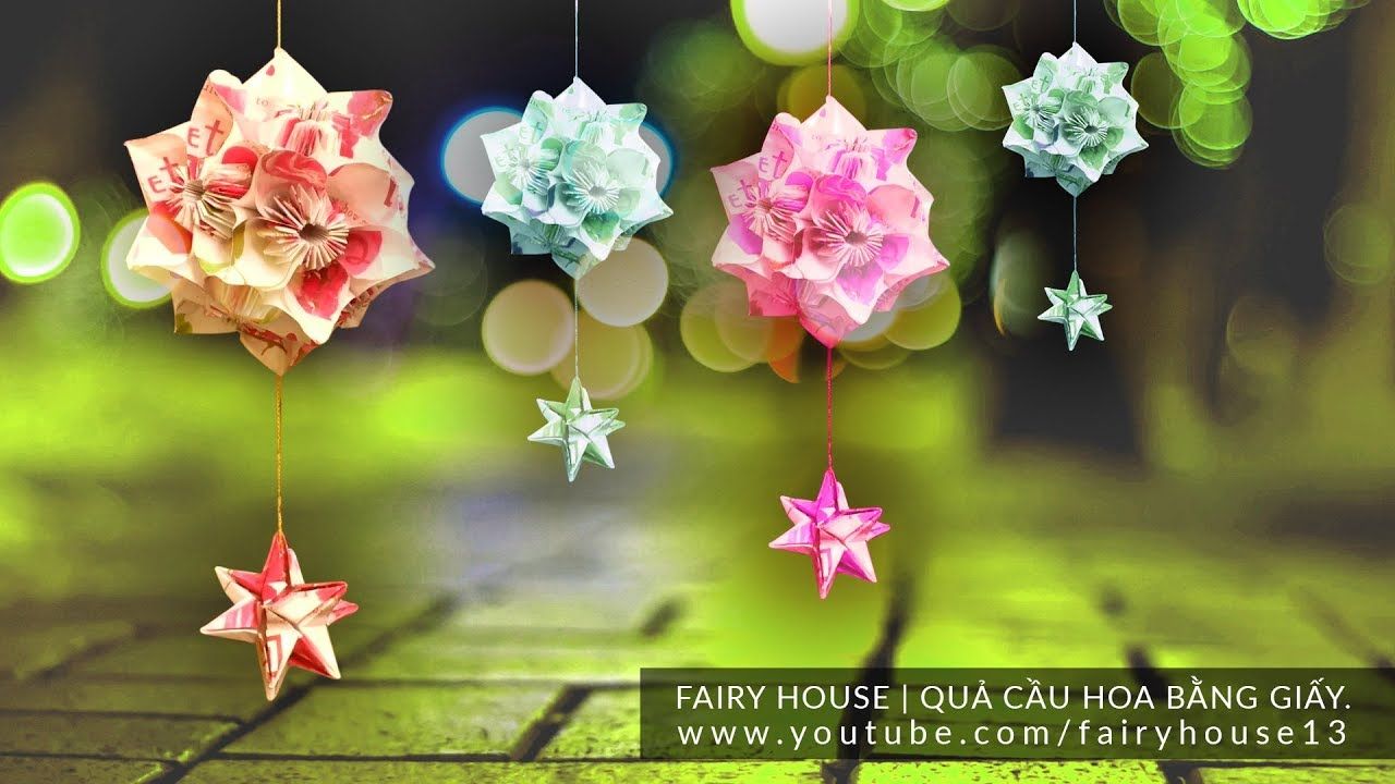 Fairy house | Quả cầu hoa may mắn bằng giấy trang trí Trung Thu phong cách origami.