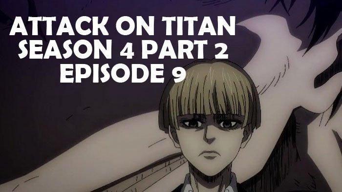 Attack on titan season 4 part 2 berapa episode