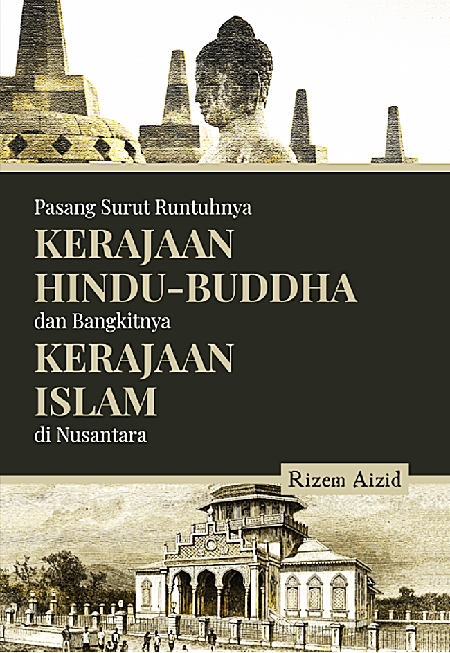 Sebutkan contoh pengaruh kebudayaan hindu-budha dalam budaya masyarakat indonesia sebelum islam