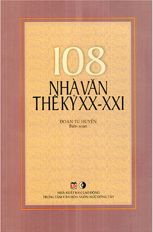 108 Nhà Văn Thế Kỷ XX – XXI