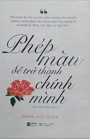 Phép Màu Để Trở Thành Chính Mình