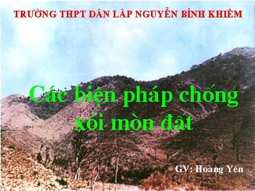 Xói mòn đất là gì và những tác hại của việc xói mòn đất?