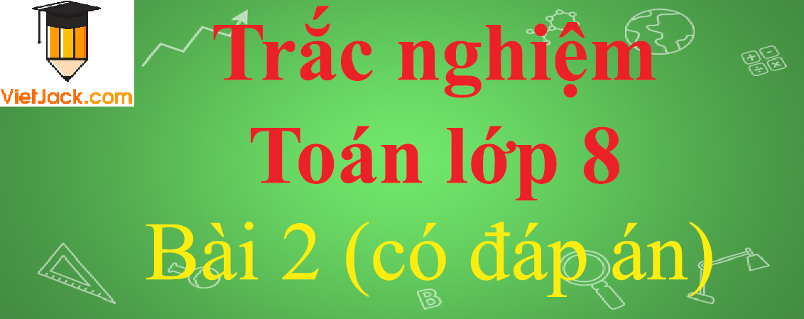 Trắc nghiệm Phương trình bậc nhất một ẩn và cách giải