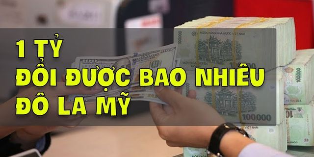 40 nghìn USD bằng bao nhiêu tiền Việt Nam