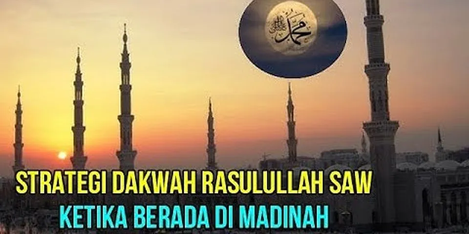 5 apa yang dilakukan Nabi Muhammad saw di Madinah