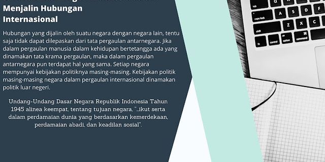 Apa arti penting hubungan internasional yang dibangun oleh bangsa Indonesia