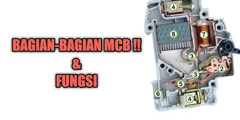 Apa fungsi dari MCB Miniature Circuit Breaker brainly