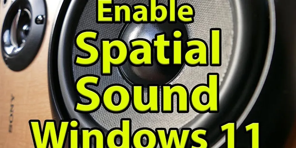 Apa fungsi spatial sound pada windows