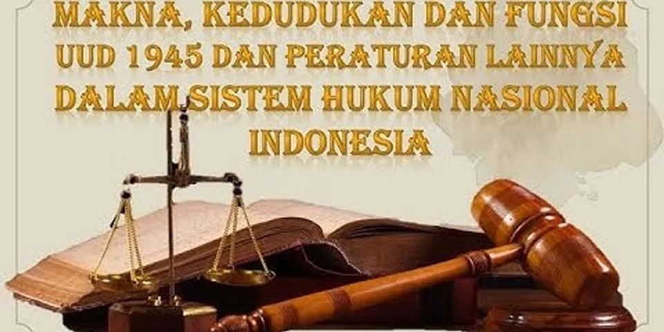 Apa fungsi uud 1945 bagi negara indonesia
