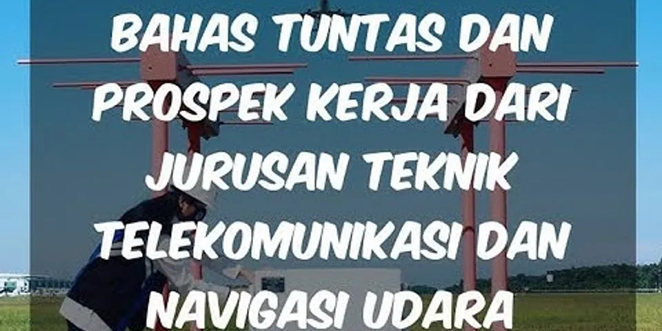 Apa itu teknik telekomunikasi dan navigasi udara