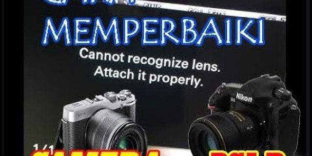 Apa maksud cannot recognize lens