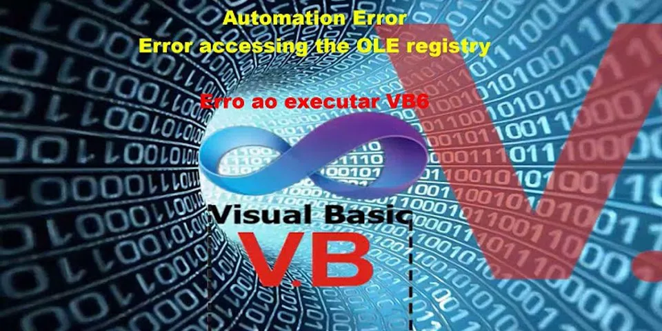Apa maksud dari visual basic error accessing the ole registry
