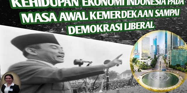 Penyebab terjadinya inflasi di awal kemerdekaan indonesia adalah