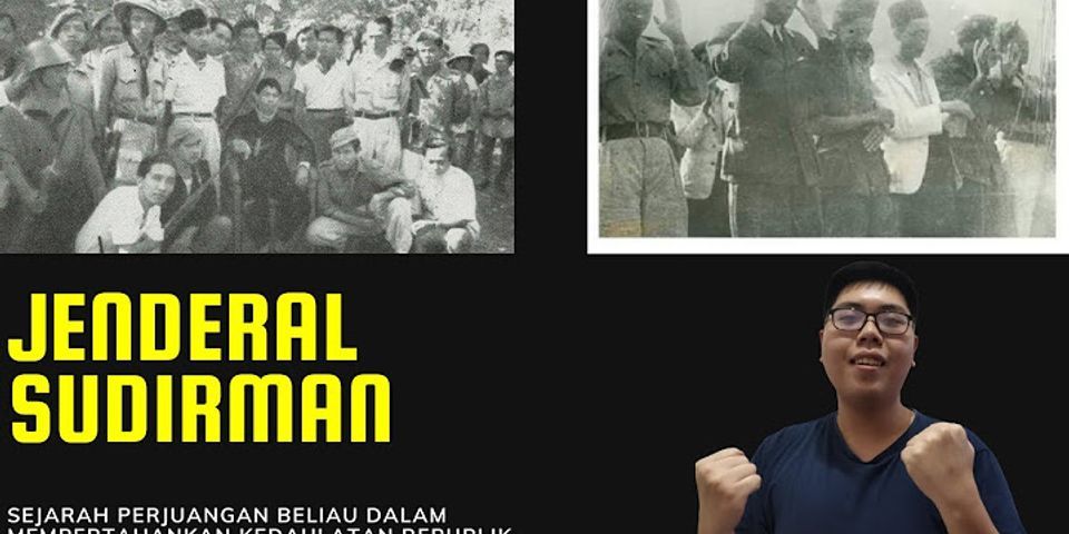 Apa peran Jenderal Soedirman dalam perjuangan kemerdekaan Indonesia