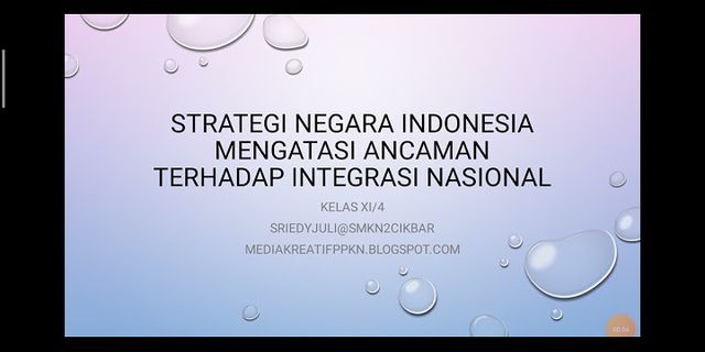 Apa saja bentuk strategi Indonesia dalam mengatasi ancaman integrasi nasional?