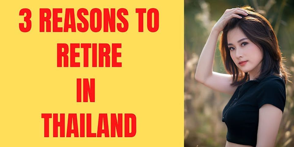 Apa saja informasi penting tentang thailand
