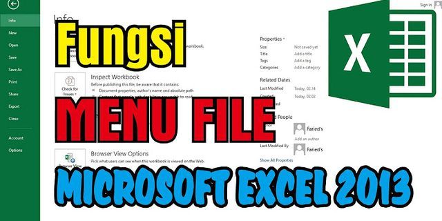 Apa saja menu menu yang ada di Microsoft Excel dan jelaskan dari masing masing menu tersebut?