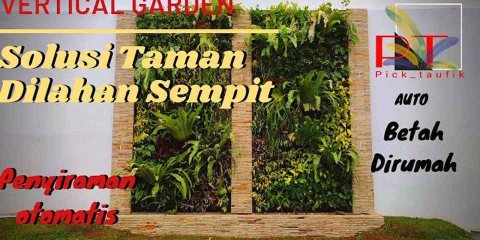 Apa tujuan pembuatan vertical garden di daerah perkotaan