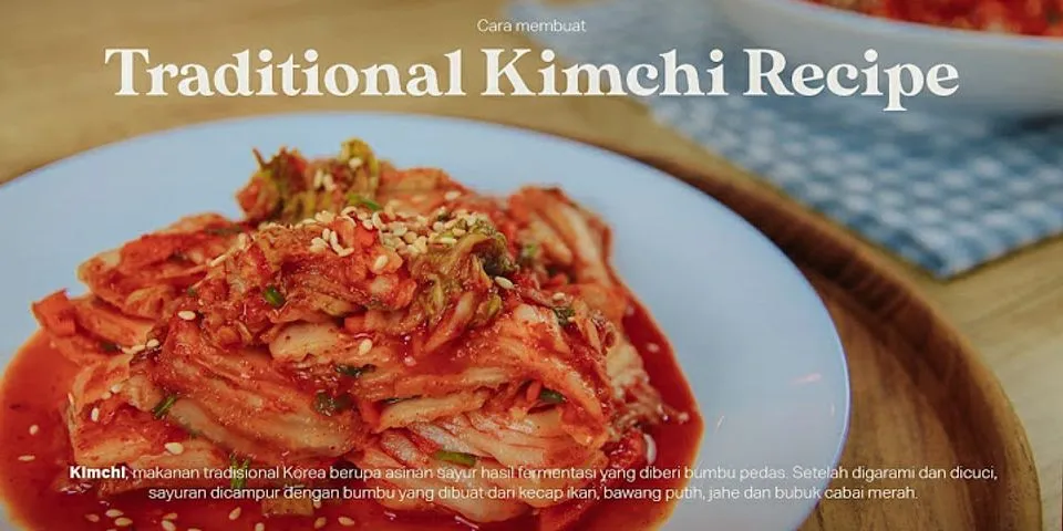 Apa yang anda ketahui tentang bahan pembuat pasta kimchi