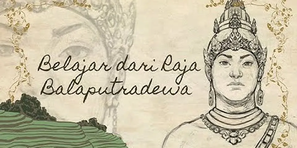 Apa yang dilakukan raja Balaputradewa untuk mempertahankan Kerajaan Sriwijaya?