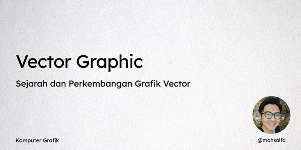 Apa yang dimaksud dengan desain grafis berbasis vektor