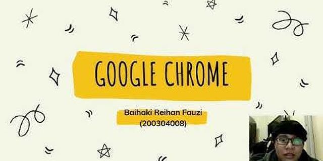 Apa yang dimaksud dengan google chrome