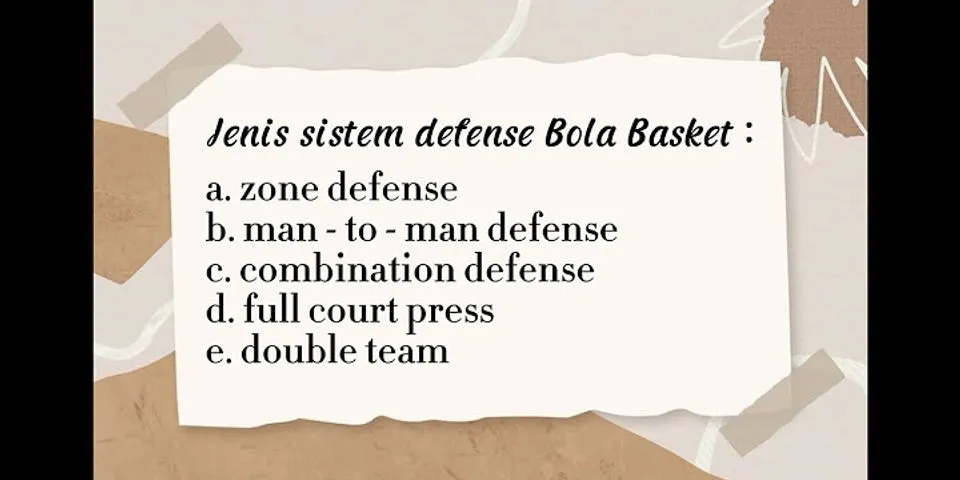 Apa yang dimaksud dengan pertahanan man to man dalam permainan bola basket