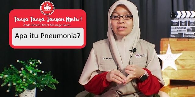 Apa yang dimaksud dengan pneumonia