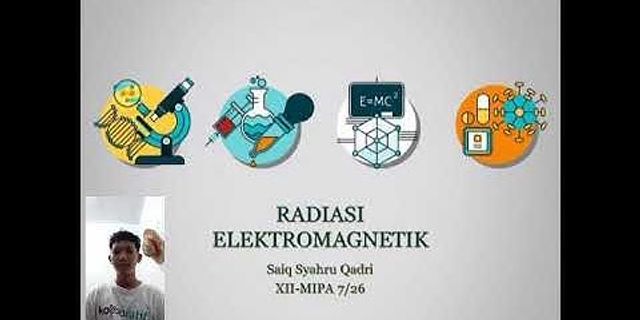 Apa yang dimaksud dengan radiasi elektromagnetik