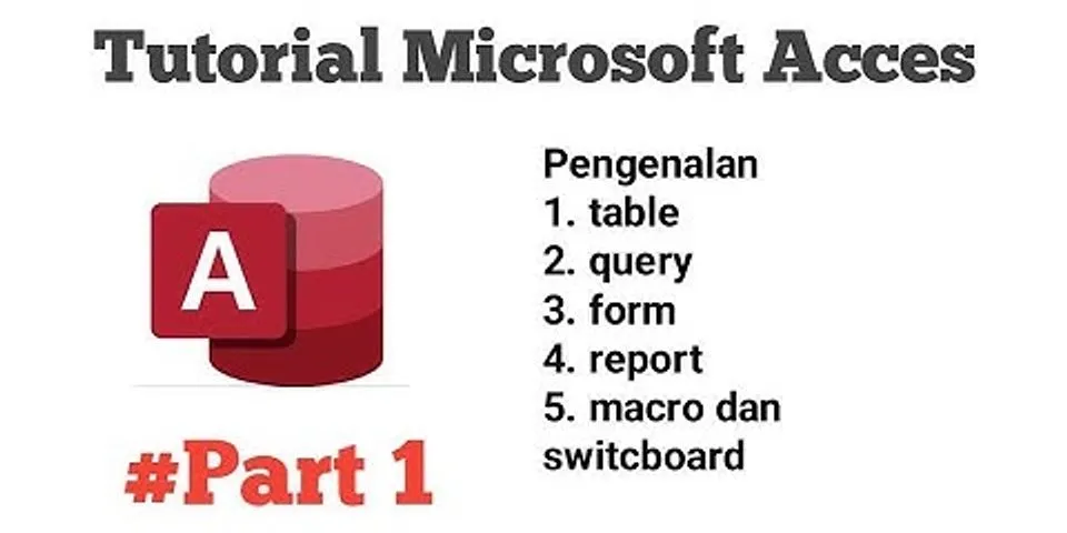 Apa yang dimaksud struktur tabel pada Microsoft Access
