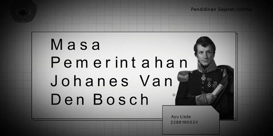 Apa yang kamu ketahui tentang van den bosch