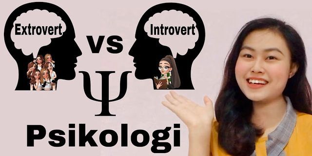 Apa yg dimaksud introvert dan extrovert