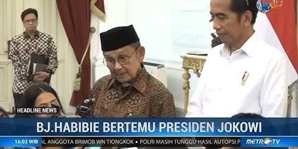 Apakah jabatan tertinggi bj habibie dalam memerintah indonesia