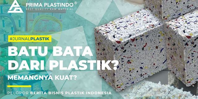 Apakah plastik merupakan hasil olahan minyak bumi?